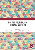 Cover: Digital Journalism in Latin America - Routledge