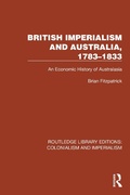 Cover: British Imperialism and Australia, 1783-1833 - Routledge