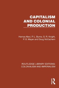 Abbildung von: Capitalism and Colonial Production - Routledge