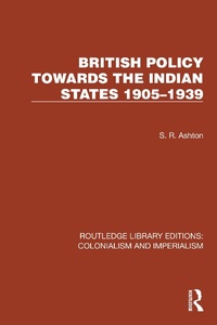 Bild: British Policy Towards the Indian States 1905-1939 - Routledge