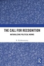 Cover: The Call for Recognition - Routledge India