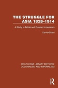 Cover: The Struggle for Asia 1828-1914 - Routledge
