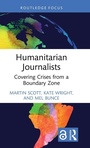 Cover: Humanitarian Journalists - Routledge