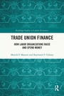 Cover: Trade Union Finance - Routledge