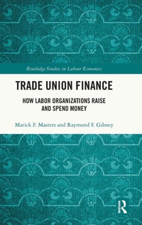 Enlarge image Cover: Trade Union Finance - Routledge