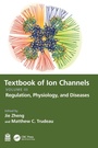 Cover: Textbook of Ion Channels Volume III - CRC Press