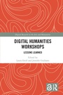 Cover: Digital Humanities Workshops - Routledge