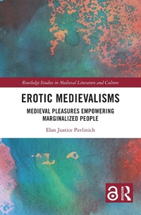 Abbildung von: Erotic Medievalisms - Routledge
