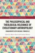 Cover: The Philosophical and Theological Relevance of Evolutionary Anthropology - Routledge