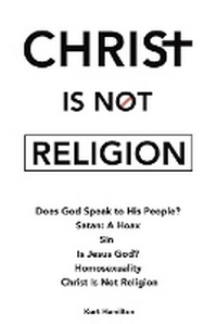 Enlarge image Cover: Christ Is Not Religion - Christian Faith