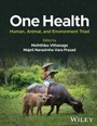 Cover: One Health: Human, Animal, and Environment Triad - Wiley