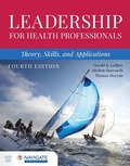 Cover: Leadership for Health Professionals: Theory, Skills, and Applications - Jones and Bartlett Publishers, Inc