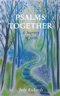 Cover: Psalms Together: A Journey of Faith - Austin Macauley Publishers