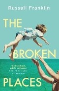 Cover: The Broken Places - Phoenix (an Imprint of The Orion Publishing Group Ltd )