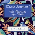 Cover: Blessed Assurance! His Promises Are Mine! - Lulu.com