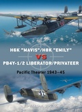 Cover: H6K "Mavis"/H8K "Emily" vs PB4Y-1/2 Liberator/Privateer - Osprey Publishing