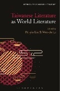 Cover: Taiwanese Literature as World Literature - Bloomsbury Academic USA