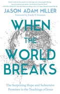 Cover: When the World Breaks - Hachette Nashville
