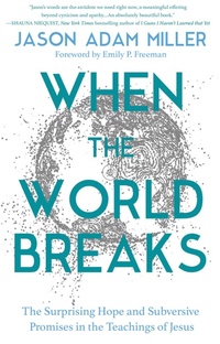Enlarge image Cover: When the World Breaks - Hachette Nashville