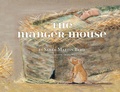 Cover: The Manger Mouse - Ambassador International