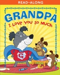 Cover: Grandpa, I Love You So Much - Sequoia Kids Media