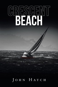 Enlarge image Cover: Crescent Beach - Xlibris Us