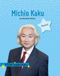 Cover: Michio Kaku - Norwood House Press