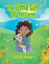 Enlarge image Cover: The Little Girl On The Farm - Christian Faith