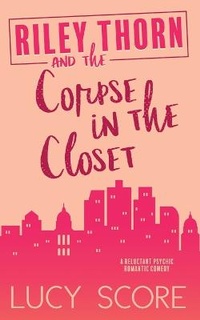 Enlarge image Cover: Riley Thorn and the Corpse in the Closet - Bloom Books