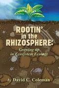 Cover: Rootin' in the Rhizosphere - BILBO BOOKS