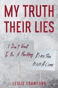 Cover: My Truth Their Lies - Exposed Books Publishing LLC