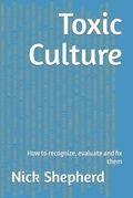 Cover: Toxic Culture - Eduvision Inc. / Jannas Publications