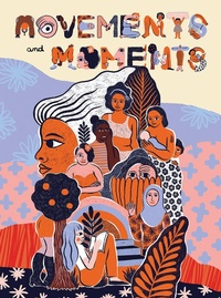 Abbildung von: Movements & Moments - Drawn & Quarterly