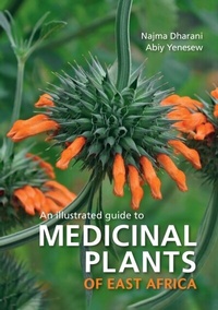 Abbildung von: An Illustrated guide to Medicinal Plants of East Africa - Struik Nature