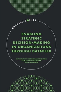 Abbildung von: Enabling Strategic Decision-Making in Organizations through Dataplex - Emerald Publishing Limited