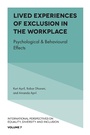 Cover: Lived Experiences of Exclusion in the Workplace - Emerald Publishing Limited