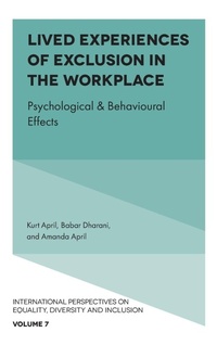 Enlarge image Cover: Lived Experiences of Exclusion in the Workplace - Emerald Publishing Limited