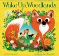 Cover: Wake Up, Woodlands - Chronicle Books