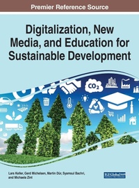 Enlarge image Cover: Digitalization, New Media, and Education for Sustainable Development - Business Science Reference
