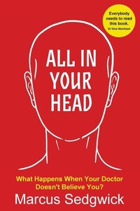 Enlarge image Cover: All In Your Head - Bennion Kearny Limited