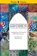 Cover: Savushun: A Novel About Modern Iran - Mage Publishers Inc.