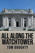Cover: All Along the Watchtower - Stillwater River Publications