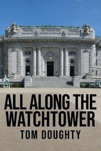 Enlarge image Cover: All Along the Watchtower - Stillwater River Publications