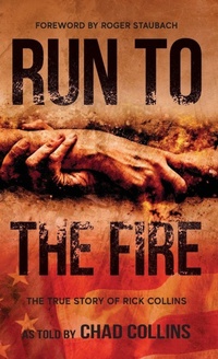 Enlarge image Cover: Run To The Fire - Freiling Publishing