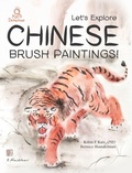 Cover: Let's Explore Chinese Brush Paintings! - Word Wiz