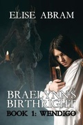 Cover: Braelynn's Birthright--Book 1 - EMSA Publishing