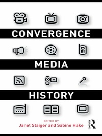 Enlarge image Cover: Convergence Media History - Routledge