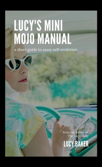 Enlarge image Cover: Lucy's Mini Mojo Manual - Lucy Baker