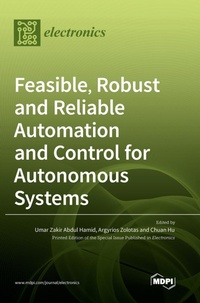 Enlarge image Cover: Feasible, Robust and Reliable Automation and Control for Autonomous Systems - MDPI AG