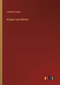 Cover: Knaben und Moerder - Outlook Verlag